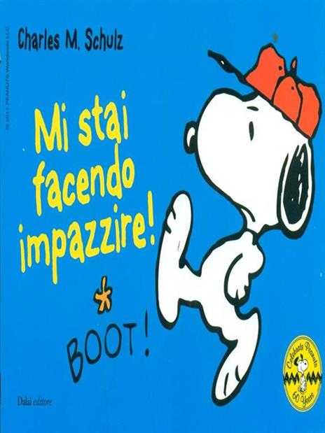 Mi stai facendo impazzire! Celebrate Peanuts 60 years. Vol. 18 - Charles M. Schulz - 7