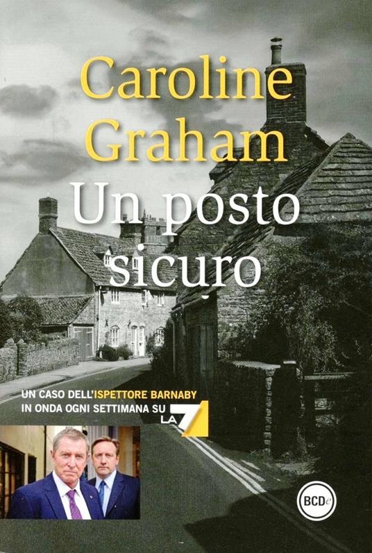 Un posto sicuro - Caroline Graham - copertina