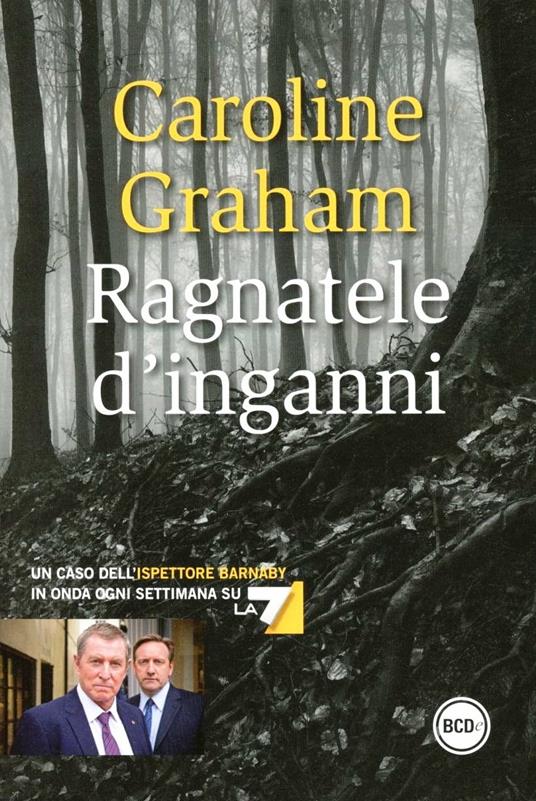 Ragnatele d'inganni - Caroline Graham - 6