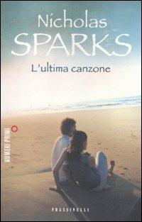 L' ultima canzone - Nicholas Sparks - copertina