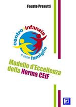 Modello d'eccellenza della norma CEIF