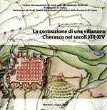 La costruzione di una Villanova. Cherasco nei secoli XIII-XIV. Catalogo mostra