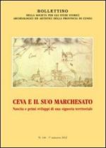 Ceva e il suo marchesato. Nascita e primi sviluppi di una signoria territoriale