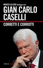 Corretti e corrotti