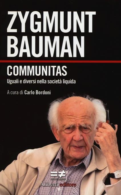 Communitas. Uguali e diversi nella società liquida - Zygmunt Bauman - copertina