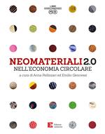 Neomateriali 2.0 nell'economia circolare
