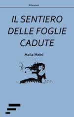 Il sentiero delle foglie cadute