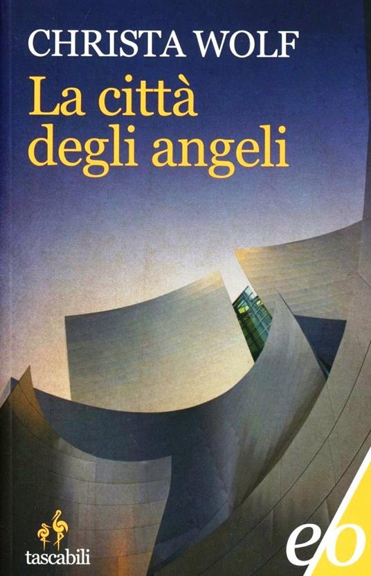 La città degli angeli - Christa Wolf - copertina