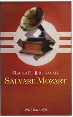 Salvare Mozart