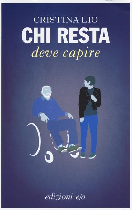 Chi resta deve capire - Cristina Lio - copertina