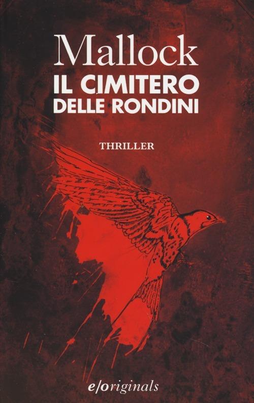 Il cimitero delle rondini - Mallock - copertina