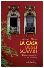 La casa degli scambi