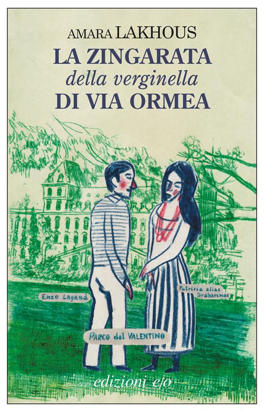 La zingarata della verginella di via Ormea - Amara Lakhous - ebook