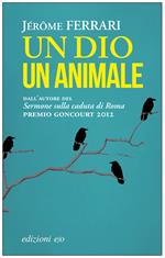 Un dio un animale