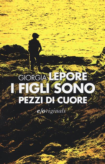 I figli sono pezzi di cuore - Giorgia Lepore - copertina