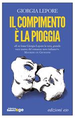 Il compimento è la pioggia