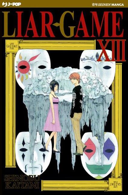 Liar Game. Vol. 13 - Shinobu Kaitani - copertina