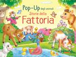 Storie della fattoria. Pop-up degli animali