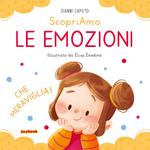 Le emozioni. Ediz. a colori