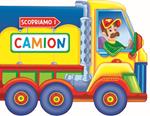 Scopriamo i camion. Ediz. a colori