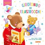 Girotondo delle filastrocche. Ediz. a colori