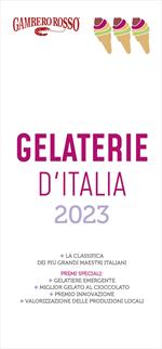 Gelaterie d'Italia del Gambero Rosso 2023