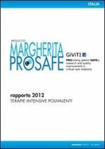 Progetto Margherita. Prosafe. Report 2012. Ediz. inglese