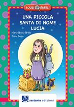 Una piccola santa di nome Lucia