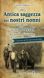 Antica saggezza dei nostri nonni