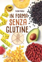 In forma senza glutine