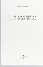 L' influenza degli SMS sulla lingua italiana