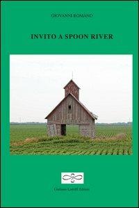 Invito a Spoon River - Giovanni Romano - copertina