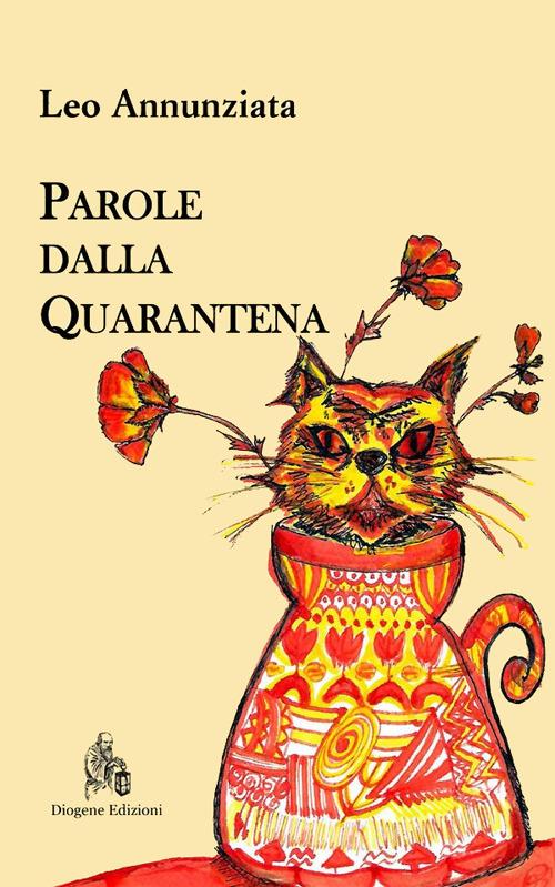 Parole dalla quarantena - Leo Annunziata - ebook