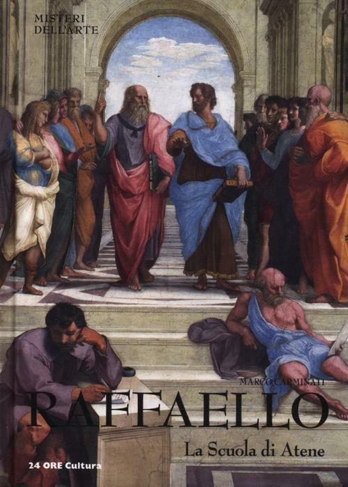 Raffaello. La scuola di Atene - Marco Carminati - copertina