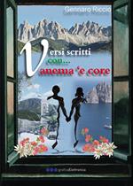 Versi scritti con... anema 'e core