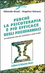 Perché la psicoterapia a volte è più efficace degli psicofarmaci