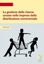 La gestione delle risorse umane nelle imprese della distribuzione commerciale