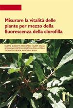 Misurare la vitalità delle piante per mezzo della fluorescenza della clorofilla