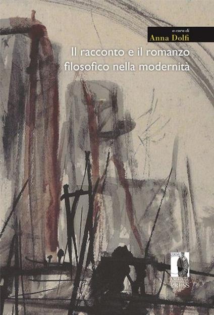 Il racconto e il romanzo filosofico nella modernità - copertina