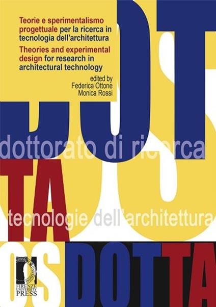 Teorie e sperimentalismo progettuale per la ricerca in tecnologia dell'architettura. Ediz. italiana e inglese - copertina