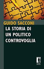 La storia di un politico controvoglia. Frammenti