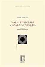 Diario epistolare a Corrado Pavolini