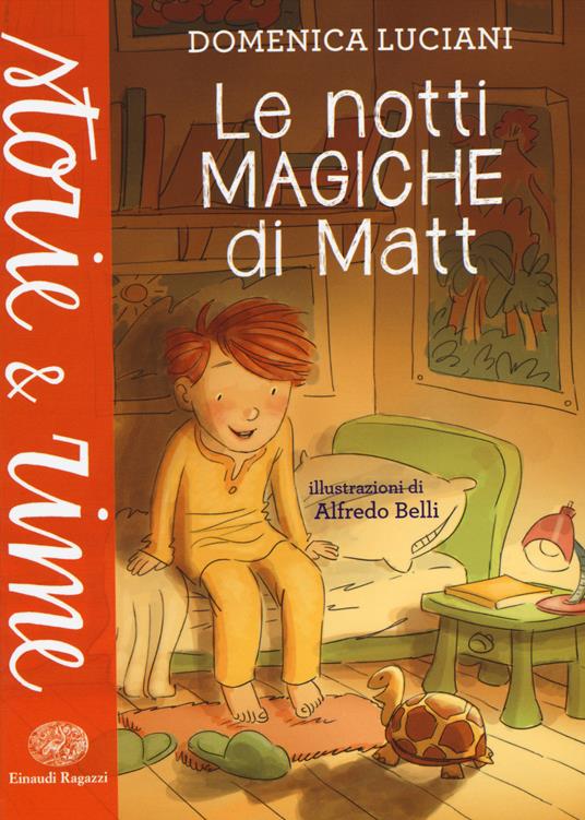 Le notti magiche di Matt - Domenica Luciani - 6