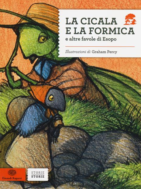 La cicala e la formica e altre favole di Esopo - Graham Percy - 4