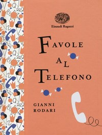 Fòli a lu telèffunu. Versione in lingua gallurese di «Favole al telefono».  Ediz. bilingue - Libri Sardi