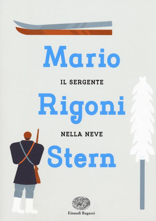 Il sergente nella neve - Mario Rigoni Stern - copertina