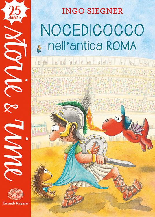 Nocedicocco nell'antica Roma. Ediz. a colori - Ingo Siegner - copertina