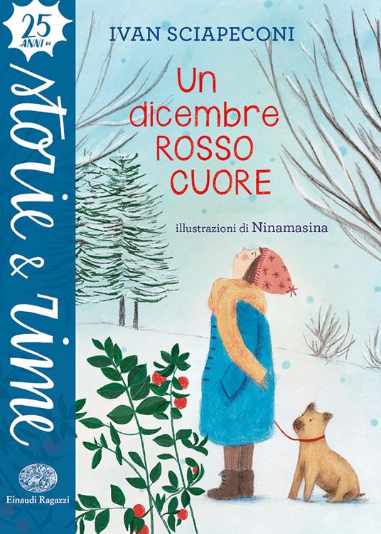 Un dicembre rosso cuore. Ediz. a colori - Ivan Sciapeconi - copertina