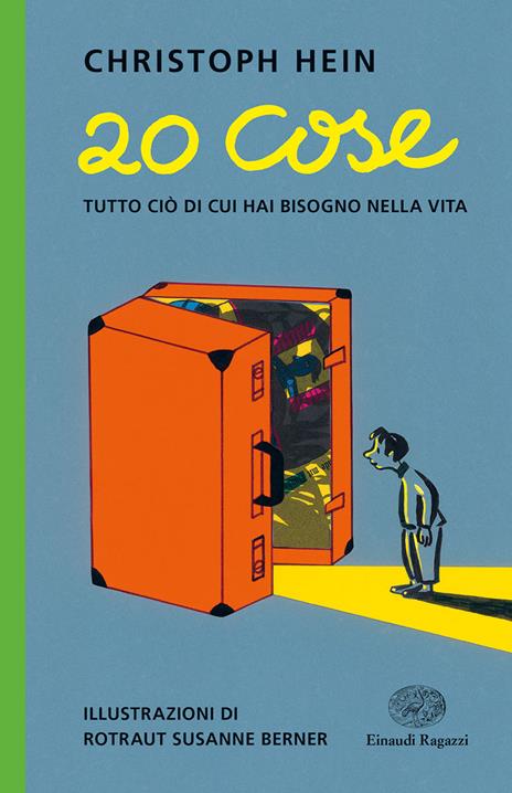 20 cose. Tutto ciò di cui hai bisogno nella vita - Christoph Hein - copertina