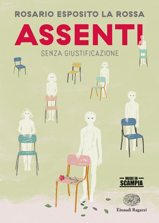 Assenti. Senza giustificazione - Esposito Rosario La Rossa - copertina